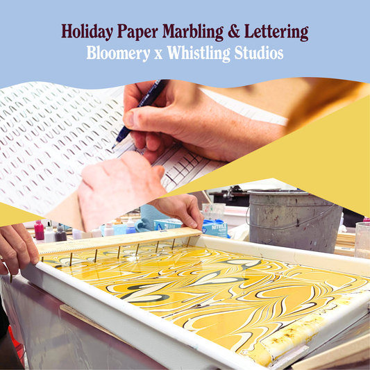 Holiday Paper Marbling & Lettering: Bloomery x Whistling Studios