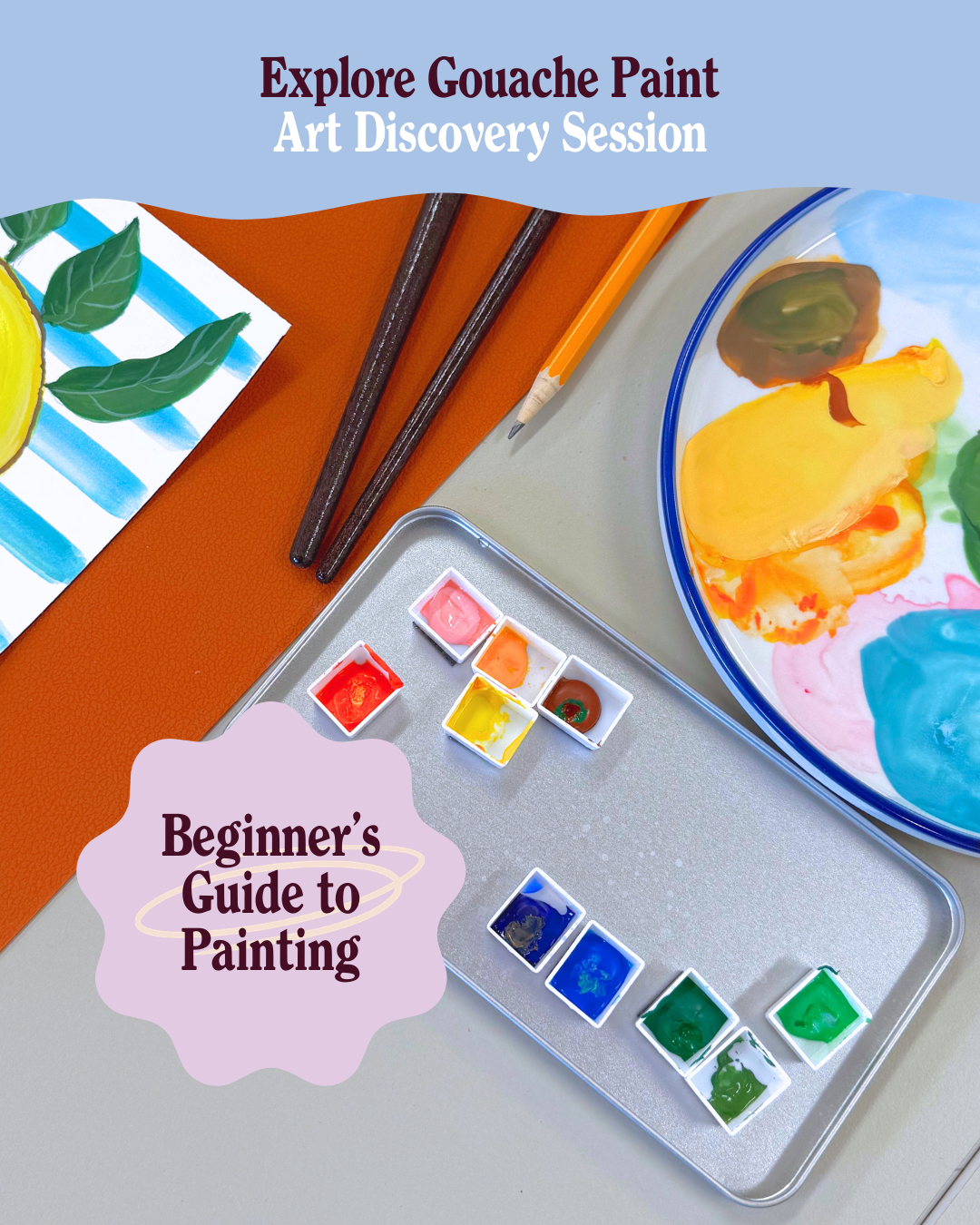 Explore Gouache Paint: Art Discovery Session