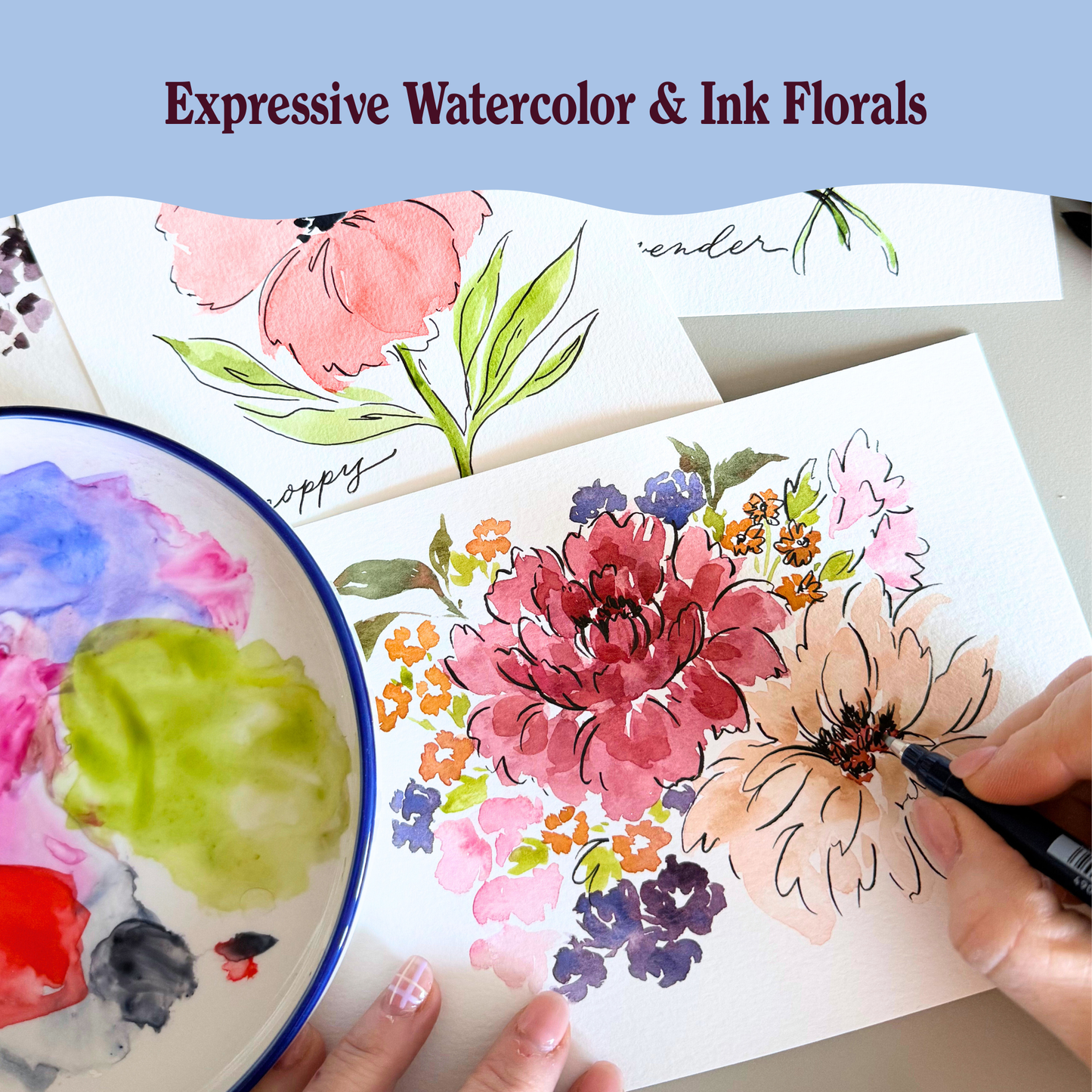 Expressive Watercolor & Ink Florals