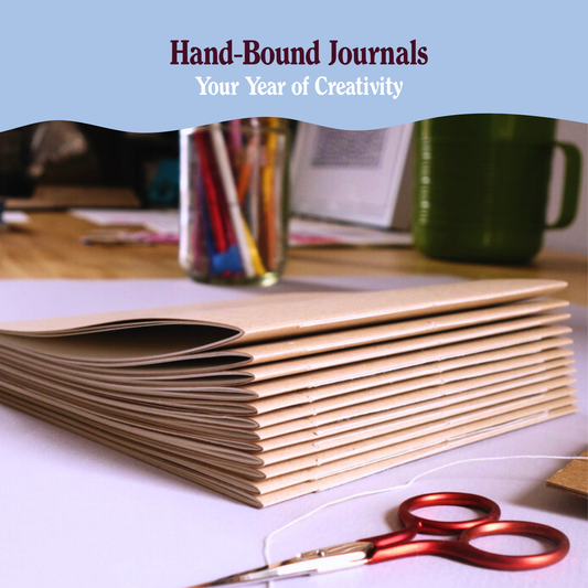 Hand-Bound Journals: Your Year of Creativity