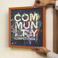 Community Over Competition Wall Art