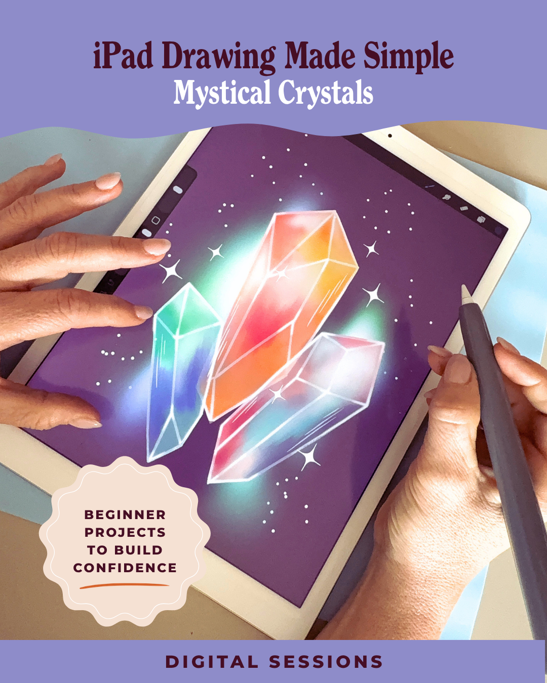 iPad Drawing Made Simple: Mystical Crystals