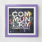 Community Over Competition Wall Art