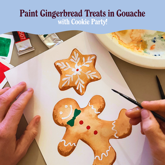 Paint Gingerbread Treats in Gouache (with Cookie Party!)